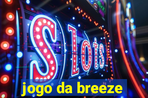 jogo da breeze